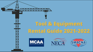 MCAA, NECA and SMACNA Release a Joint Tool and Equipment Rental Guide